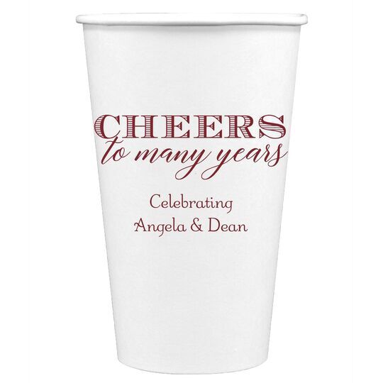 Cheers To Many Years Paper Coffee Cups